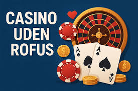 Nye Casino Uden ROFUS Sider En Guide til Spillelege uden Begrænsninger